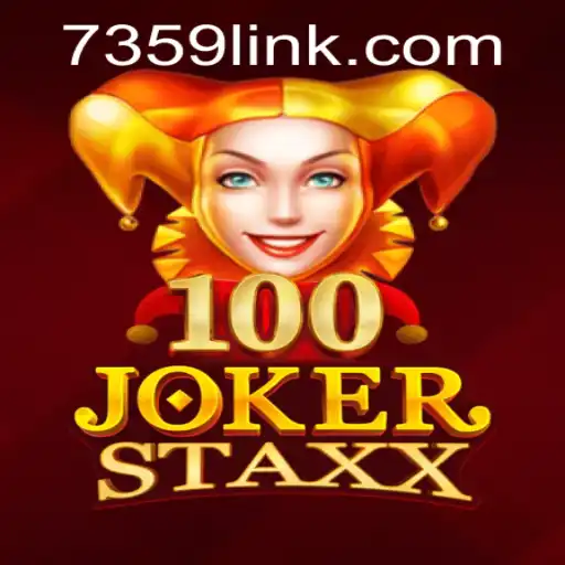 Discover the Exciting World of 100JokerStaxx: A Comprehensive Guide