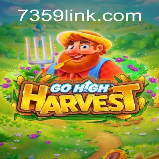 Explore the Exciting World of GoHighHarvest and Its Unique Gameplay