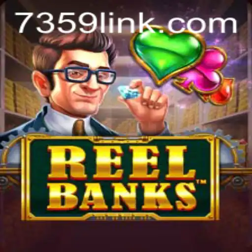 ReelBanks: Unveiling the Exciting World of Digital Slots and the Impact of 7359.com